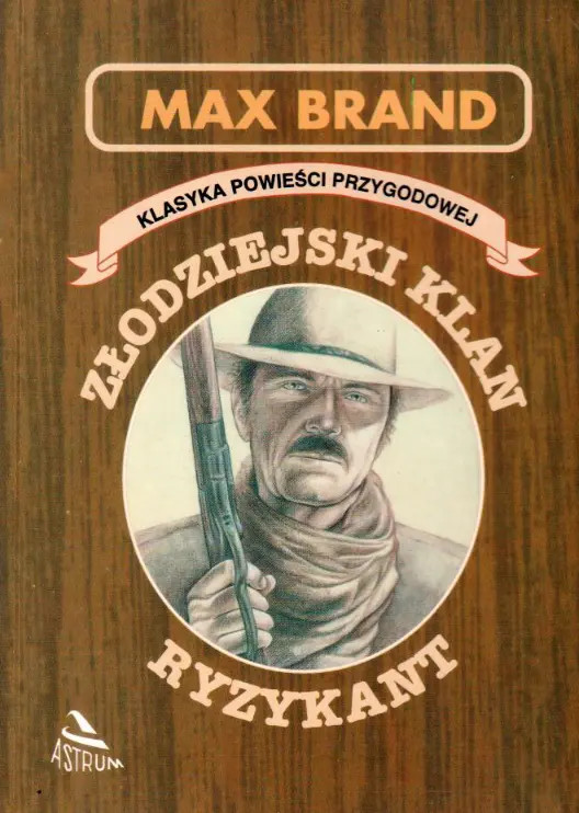 Złodziejski clan. Ryzykant Astrum
