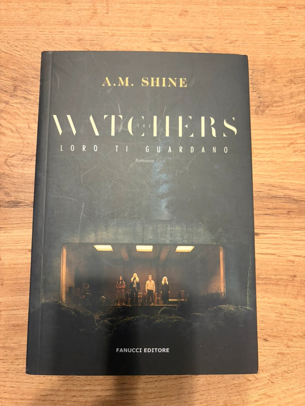 The watchers- loro ti guardano