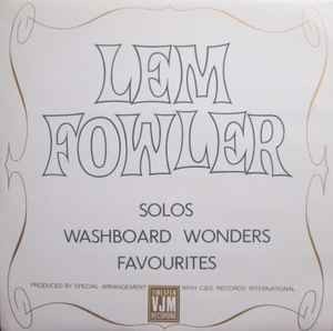 Lem Fowler* - Solos, Washboard Wonders, Favourites, LP, (Vinyl)