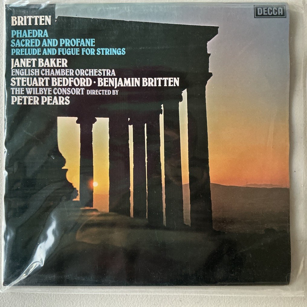 Benjamin Britten: Phaedra / Sacred and Profane / Prelude And Fugue For Strings