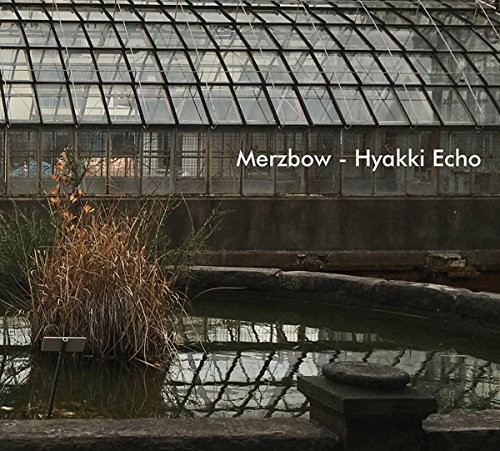 MERZBOW - HYAKKI ECHO   CD NEU