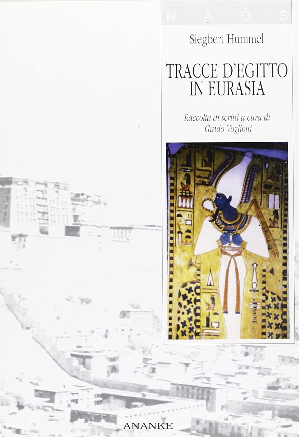 Libri Siegbert Hummel - Tracce D'egitto In Eurasia