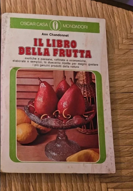 Il libro della frutta - Ann Chandonnet - Oscar Mondadori L 158 / Vintage 1970s