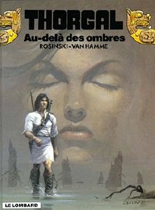 LE LOMBARD Thorgal  Au-Dela Des Ombres 05 by Van Hamme 2017