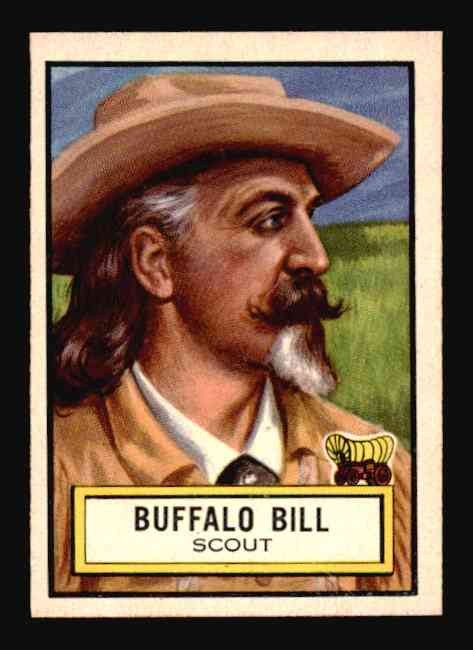 1952 Topps Look ‘n See #54 Buffalo Bill - NM-MT
