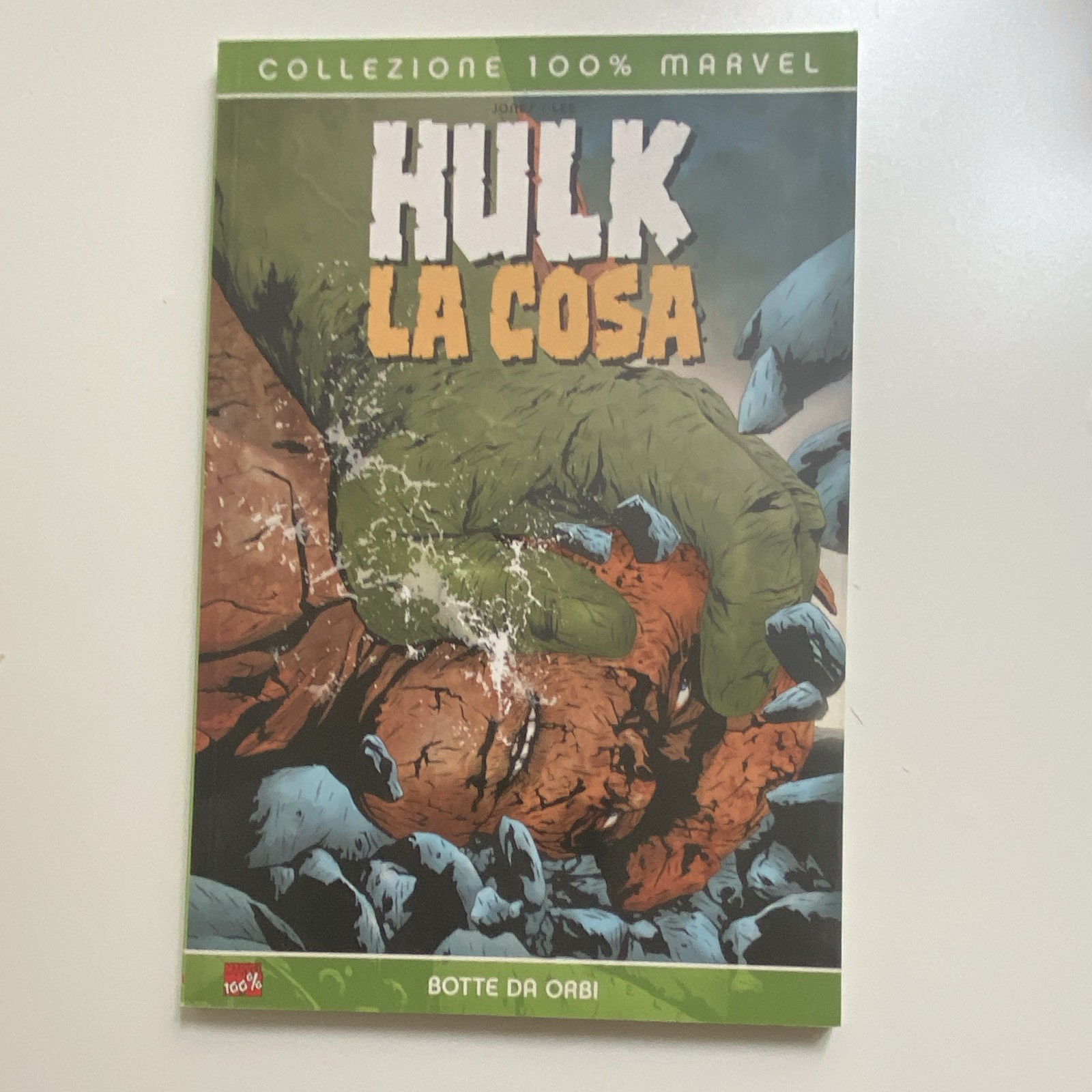 Panini Comics Collezione 100% Marvel Hulk & La Cosa Botte da orbi 2006 TPB