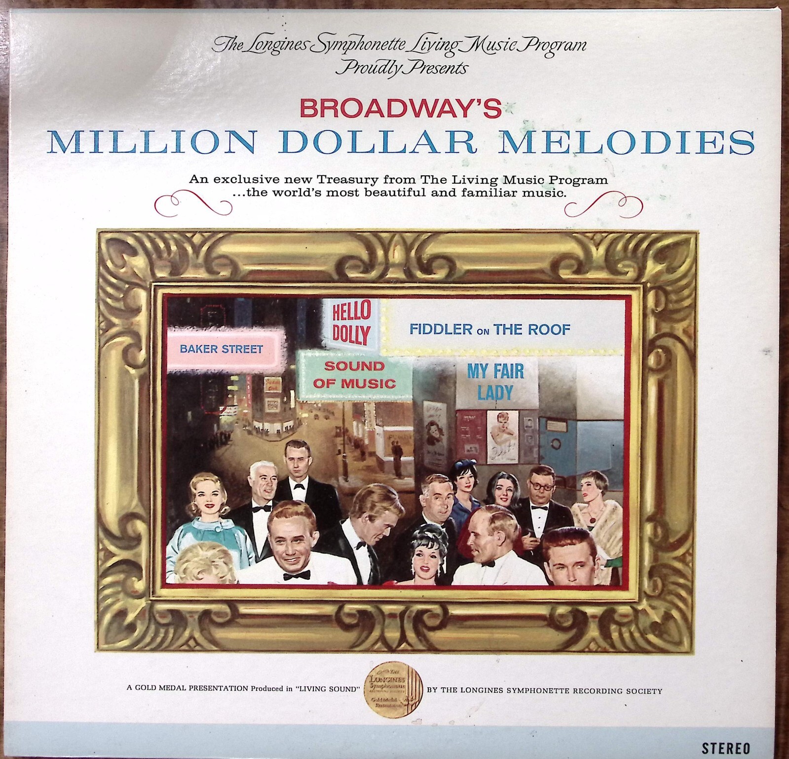THE LONGINES SYMPHONETTE LIVING MUSIC PROGRAM BROADWAY'S... VINYL LP 203-36