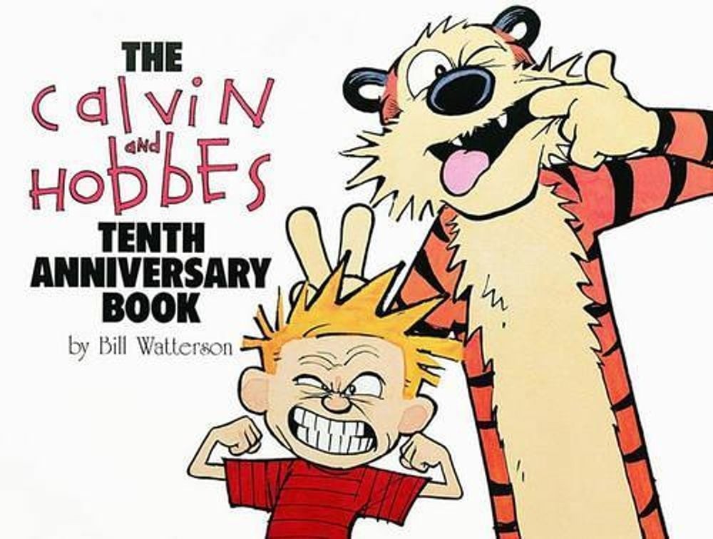 The Calvin and Hobbes Tenth Anniversary Book by Bill Watterson (English) Paperba