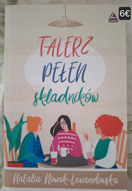 Talerz pełen  składników- Natalia Nowak-Lewandowska