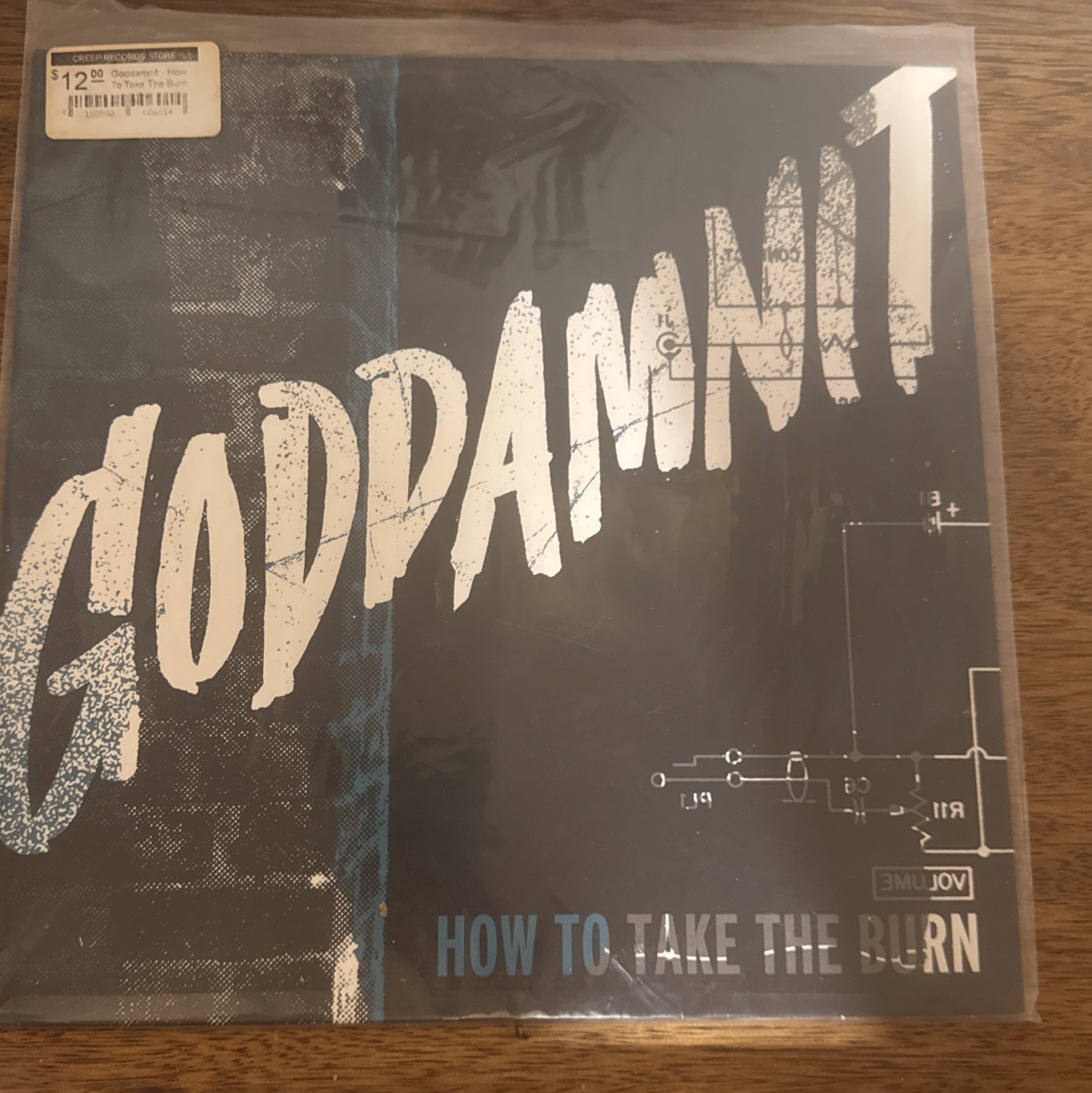 How to Take the Burn by Goddamnit Blue Vinyl