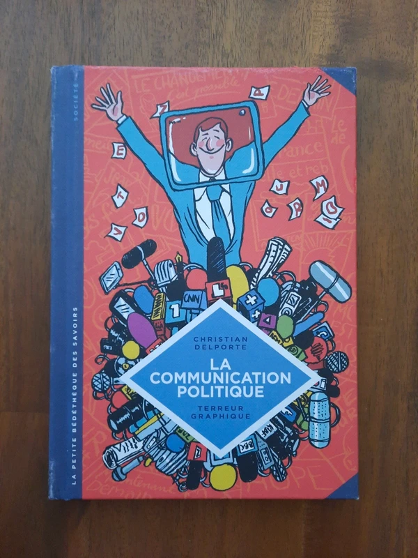 Livre - La communication politique de Christian Delporte
