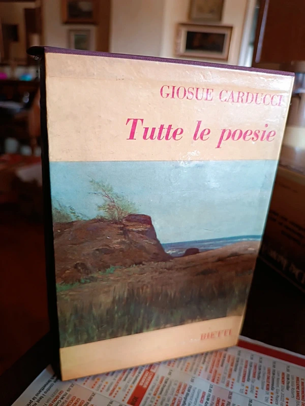 Giosue Carducci Tutte le poesie Bietti 1968 con cofanetto