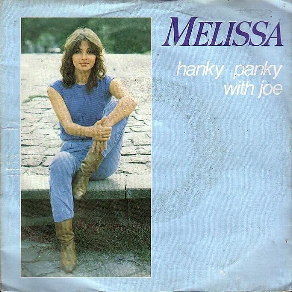 Melissa (10) - Hanky Panky With Joe Vinyl Stereo 45 RPM 7" Single Rock 80205