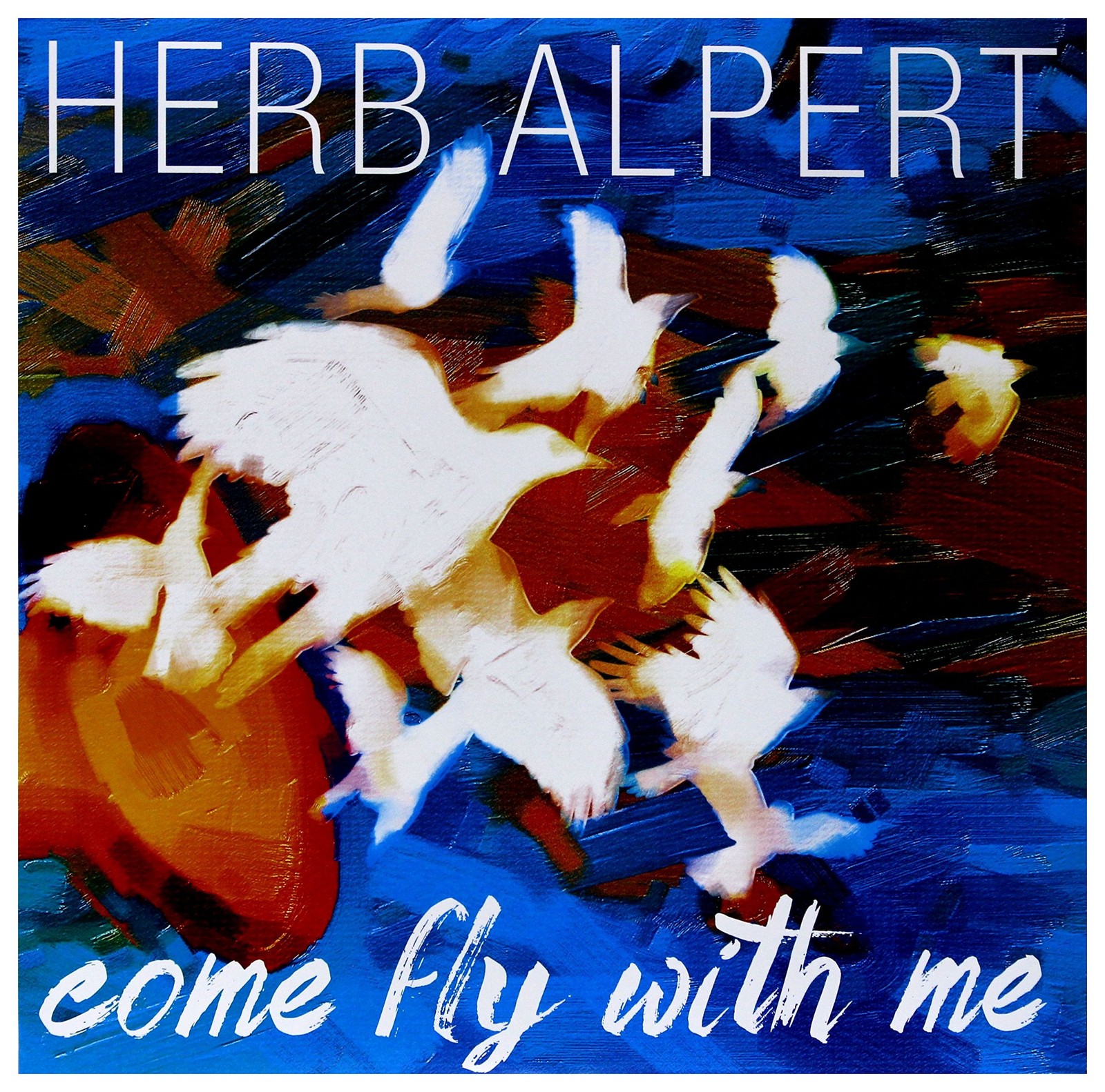 Herb Alpert - Come Fly With Me (180 gram vinyl) - Vinyl - New