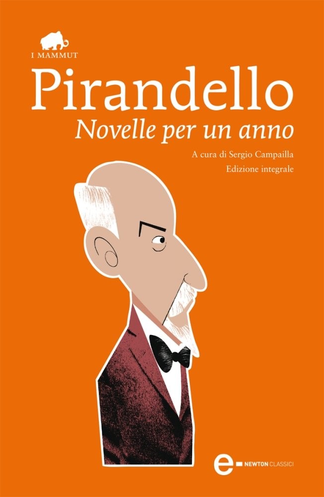 Novelle per un anno (eNewton Classici) - Classici Letteratura narrativa