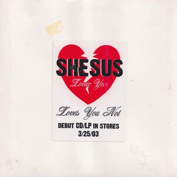 Shesus B-Side Radio / Hawaiian Love Song 7" vinyl USA Narnack 2003 limited