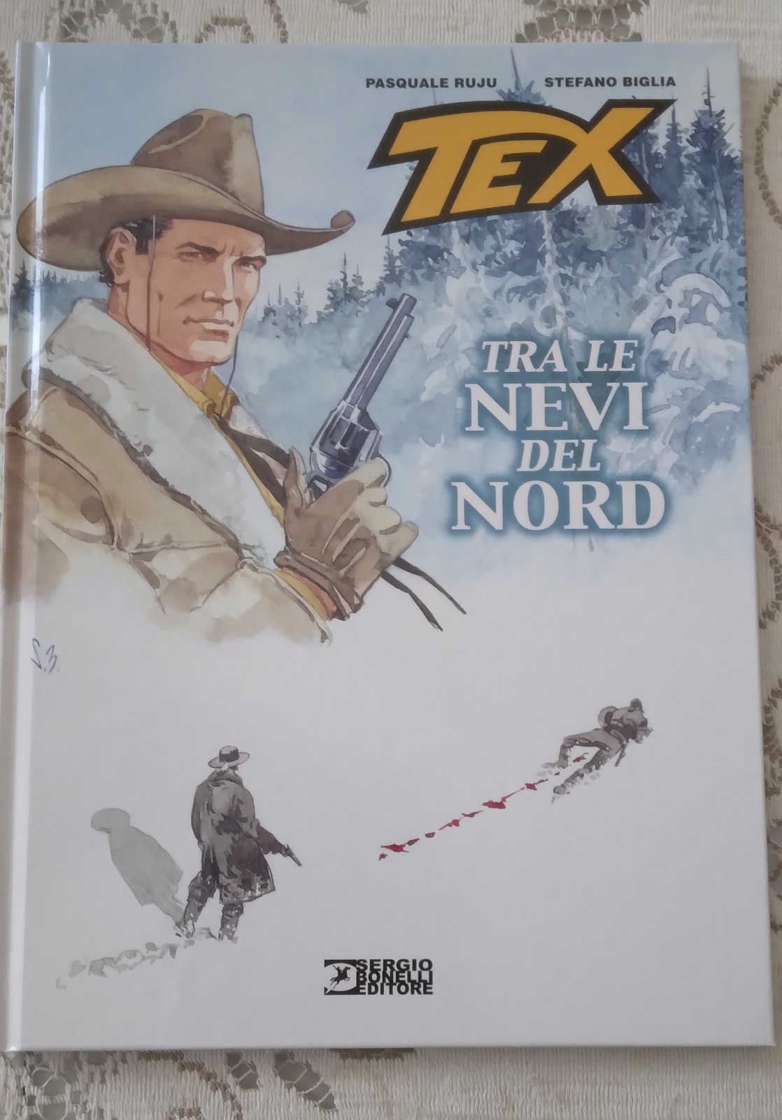TEX ROMANZI A FUMETTI 23- TRA LE NEVI DEL NORD- RUJU, BIGLIA- OTTIMO STATO