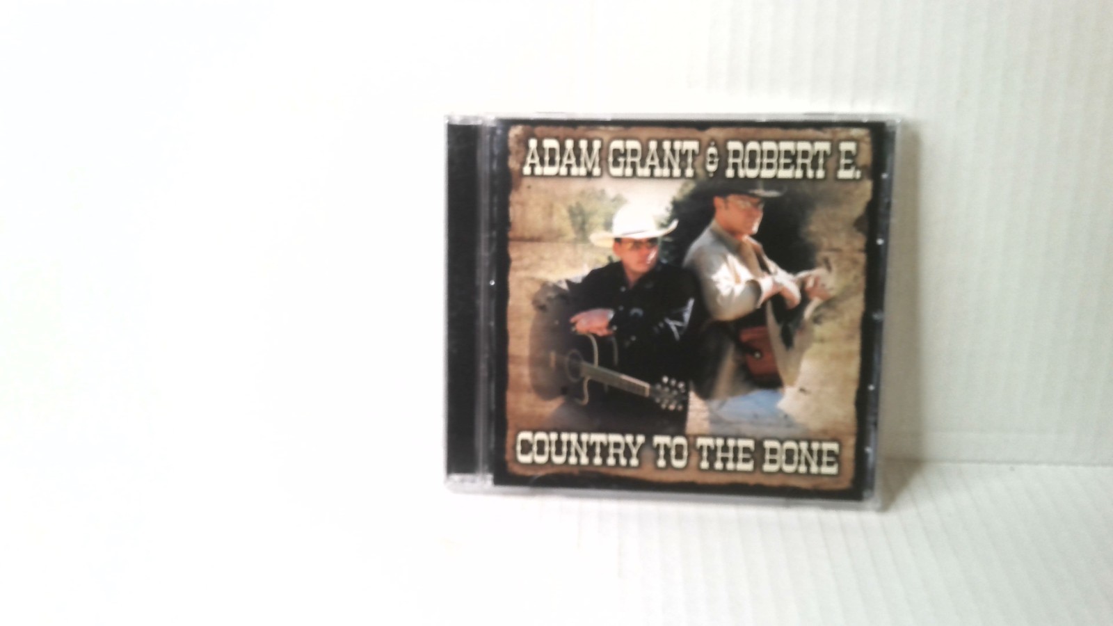 Adam Grant & Robert E. Country To The Bone CD 2007 BIG Jim Records
