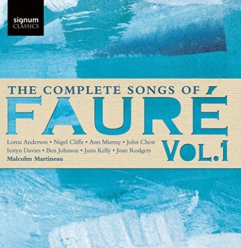 ANN MURRAY JOHN CHEST IESTYN DAVIES - The Complete Songs Of Faure, Vol. 1 - CD