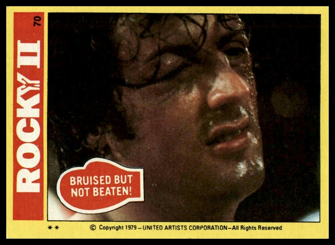 Bruised but Not Beaten! - 1979 Topps Rocky II #70