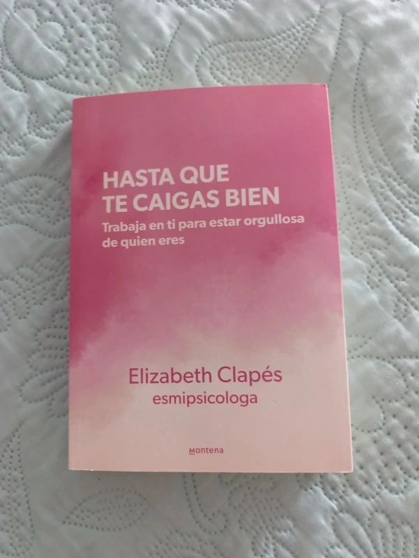 Libro hasta que te caigas bien
