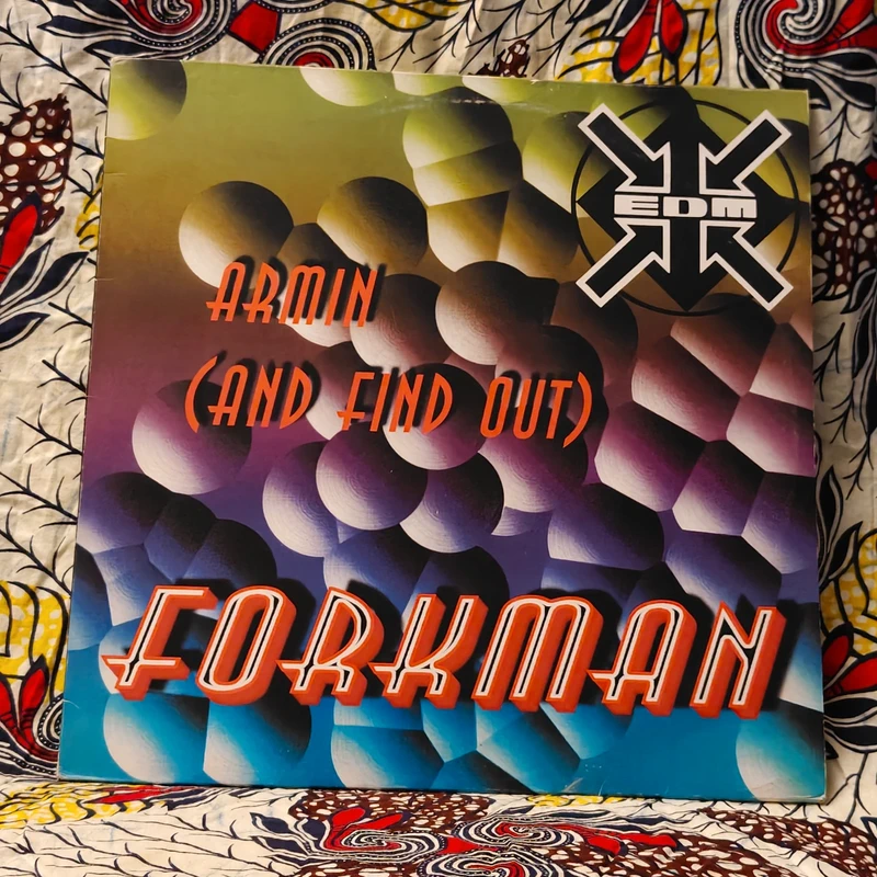 Forkman – Armin (And Find Out) (1998 · Trance / Hard Trance)