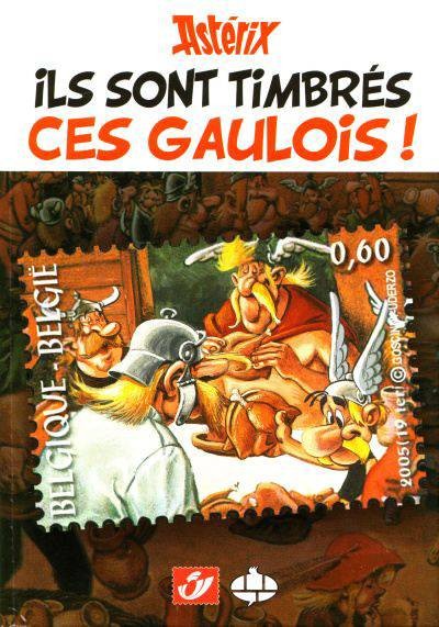 CBBD Centre Belge De La Bande Dessinée Ils Sont Timbrés Ces Gaulois ! (French)