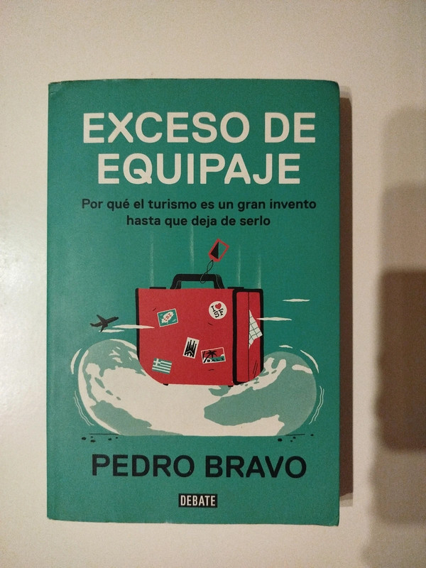 Exceso de equipaje - Pedro Bravo