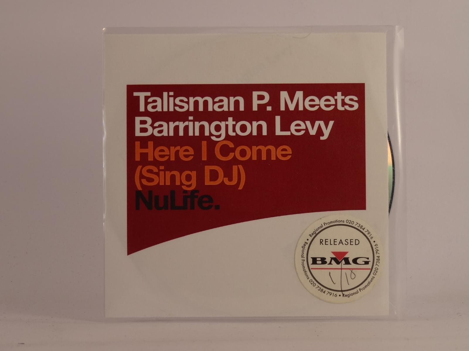 TALISMAN P. MEETS BARRINGTON LEVY HERE I COME (SING DJ) (F6) 1 Track Promo CD Si