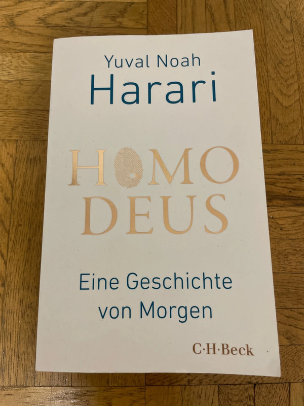 Homo Deus - Eine Geschichte von Morgen / Yuval Noah Harari