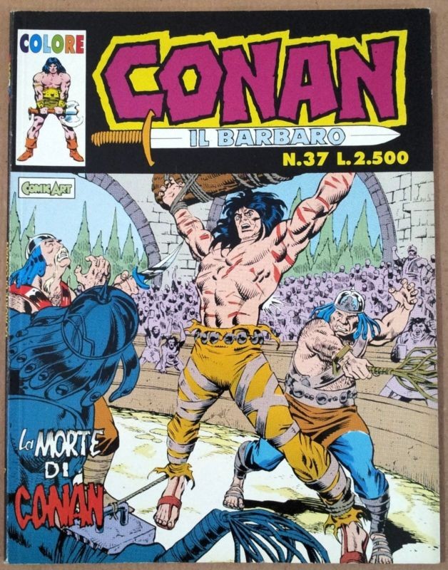 Conan il barbaro colore n.37 la morte di Conan ed. Comic Art