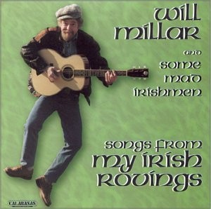 WILL MILLAR - Songs From My Irish Rovings - CD - **BRAND NEW/STILL SEALED**