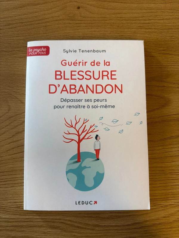 Guérir de la blessure d’abandon