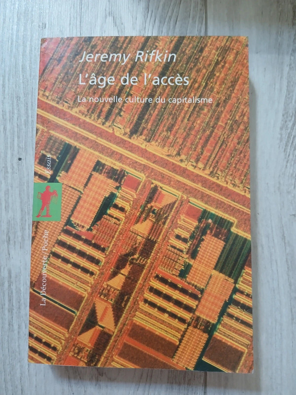 Livre L'âge de l'accès- J. Rifkin