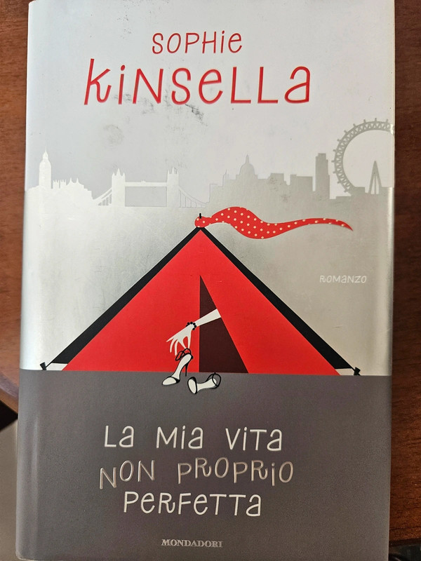 La mia vita non proprio perfetta - Sophie Kinsella
