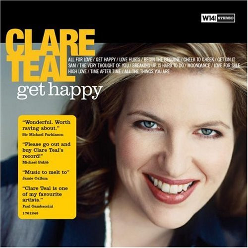 Clare Teal - Get Happy CD (2008) Audio Quality Guaranteed Reuse Reduce Recycle