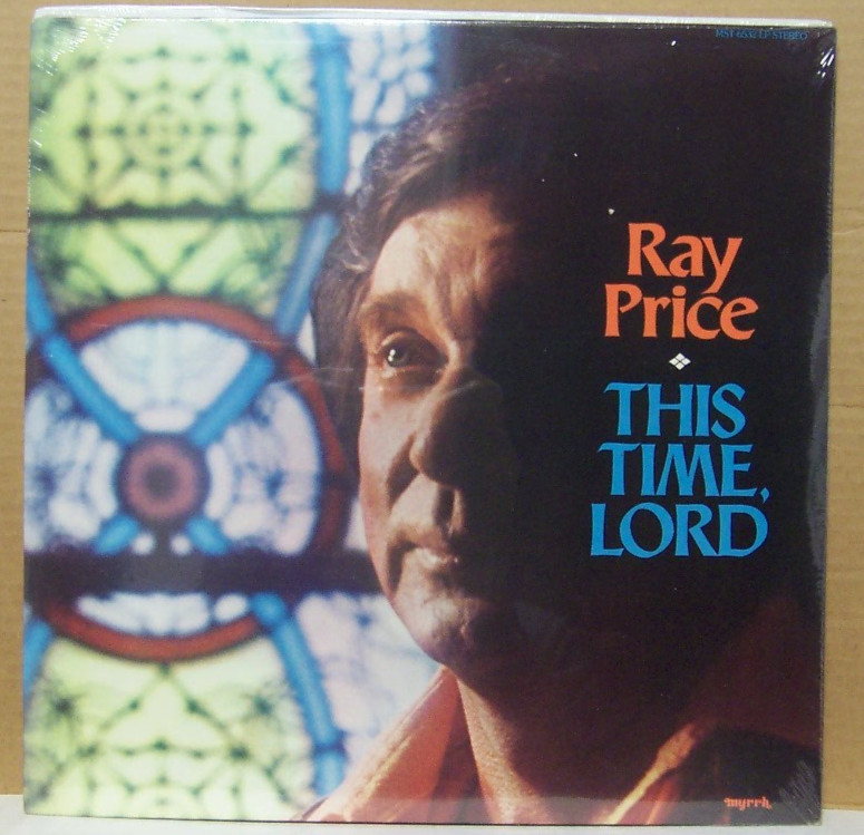 RAY PRICE - THIS TIME, LORD - FACTORY SEALED 1974 LP VINYL RECORD