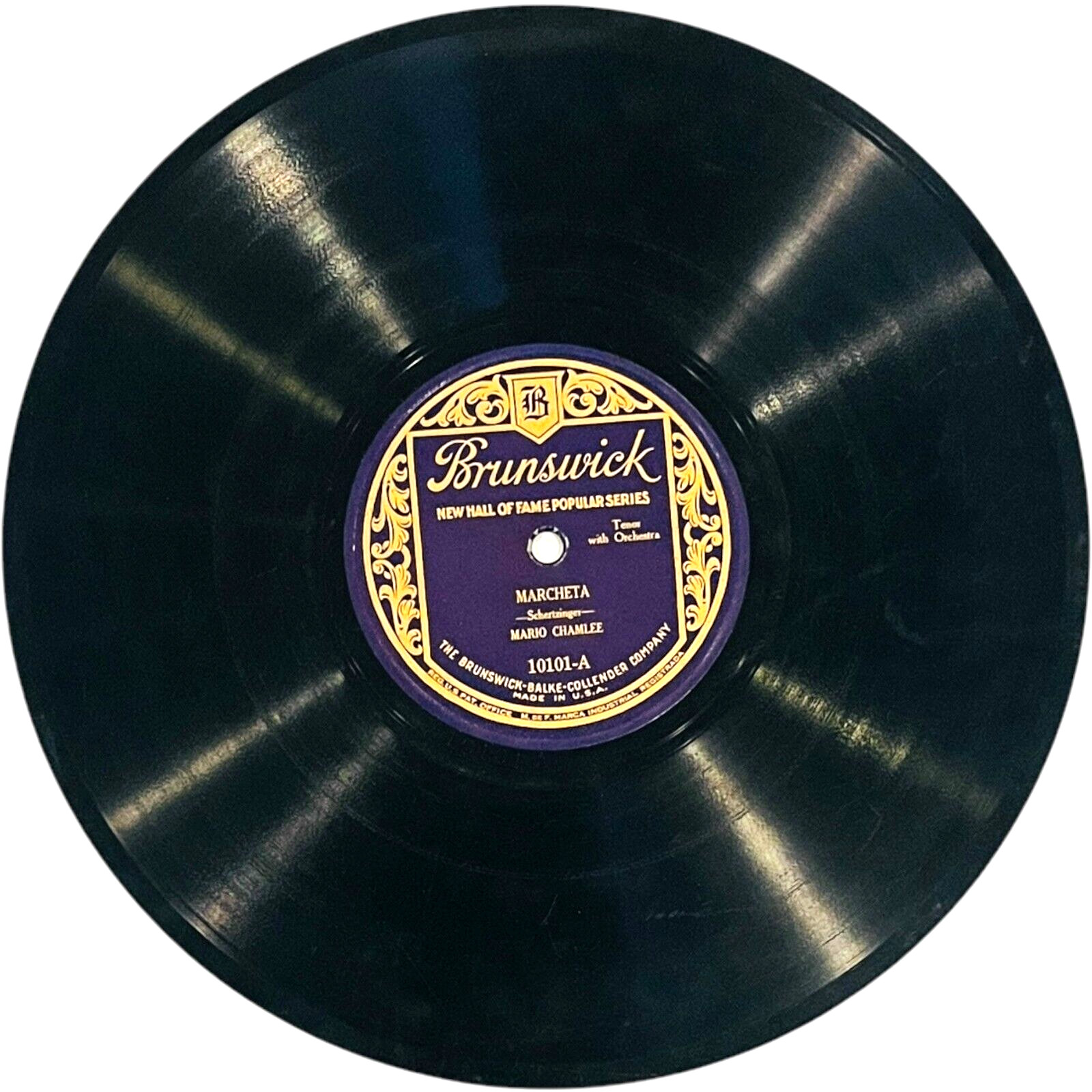 Mario Chamlee – Marcheta / Memory Lane - Columbia Record 10101 - 10" 78rpm