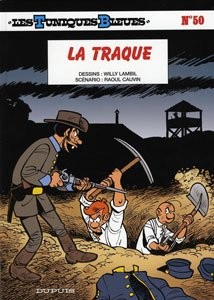 DUPUIS Les Tuniques Bleues  La Traque (French) 50 by Cauvin 2017