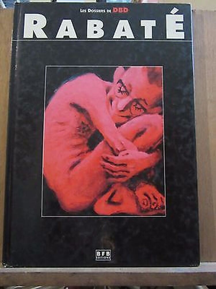 Les Dossiers de DBD: Rabaté/ BFB Editions  2001