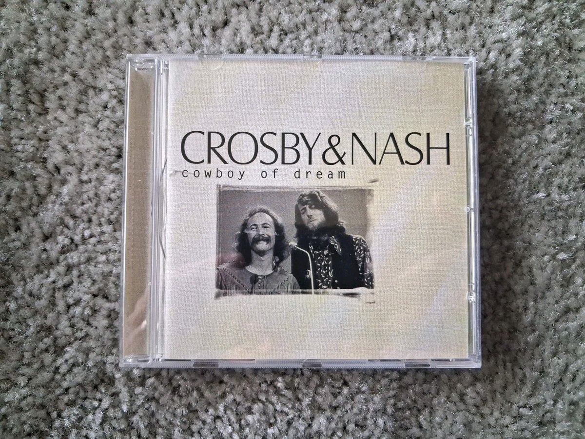 Crosby & Nash Cowboy of Dream CD Used Not Tested