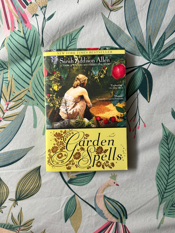 Garden Spells by Sarah Addison Allen