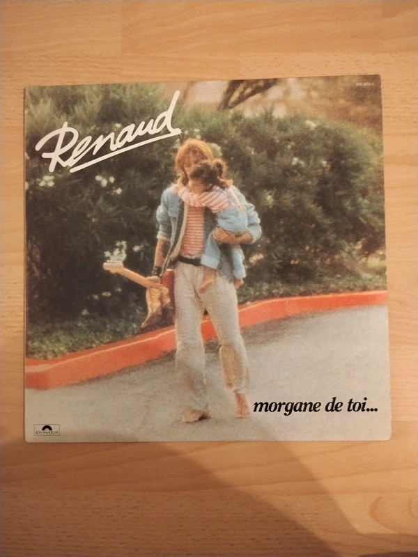 Renaud "Morgane de toi" vinyle 33 T