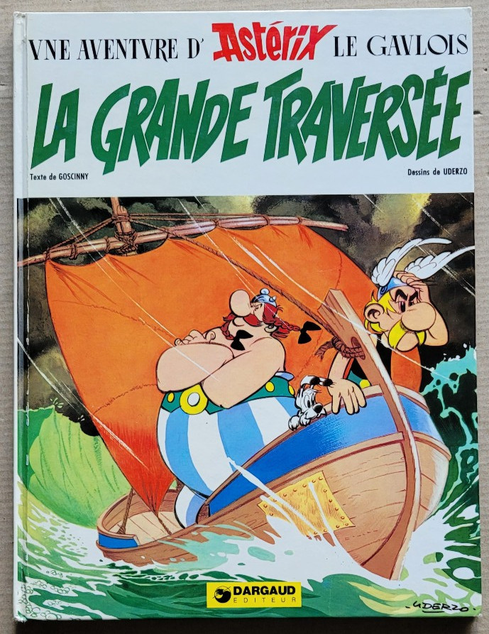 Astérix; La Grande Traversée UDERZO & GOSCINNY éd Dargaud 2èm trim 1982