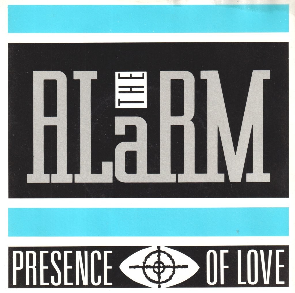 Alarm Presence of Love Vinile 7" UK Irs 1988 Etichetta Gold