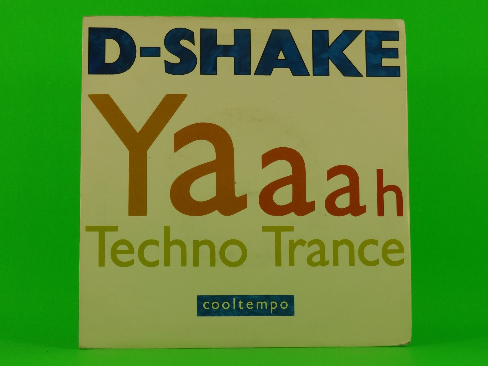 D-SHAKE YAAAH (137) 7" COOLTEMPO