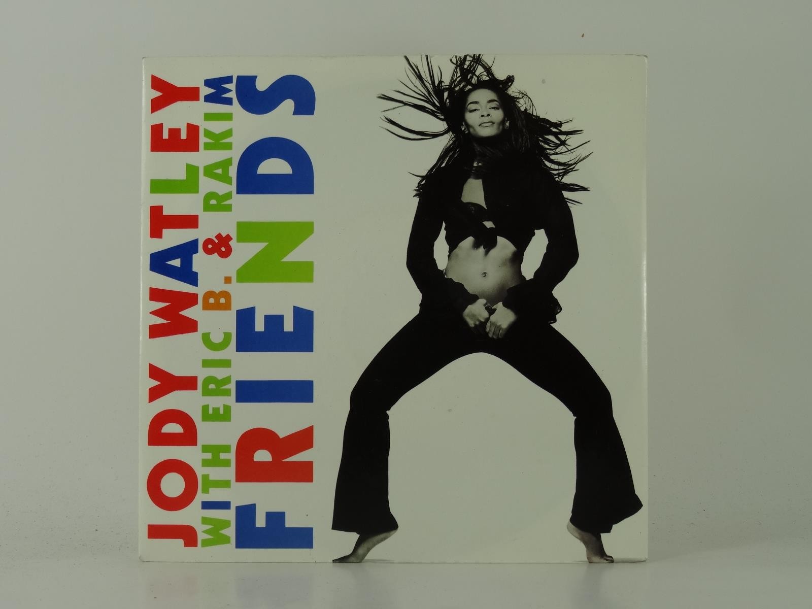 JODY WATLEY WITH ERIC B AND RAKIM FRIENDS (1) (25) 2 Track 7" Single including P