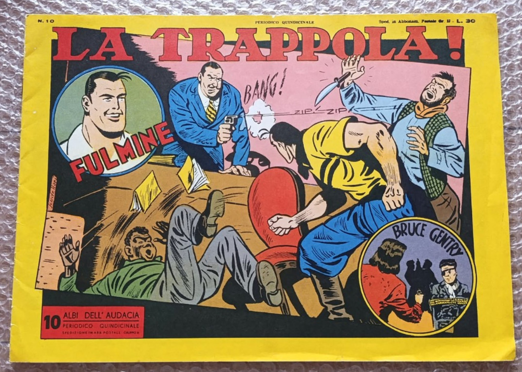 FULMINE: LA TRAPPOLA Albi dell'Audacia n°10 ristampa anastatica