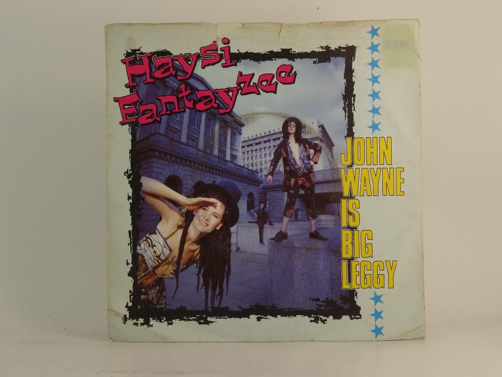 HAYSI FANTAYZEE JOHN WAYNE IS BIG LEGGY (72) 2 Track 7" Single plus Picture Slee