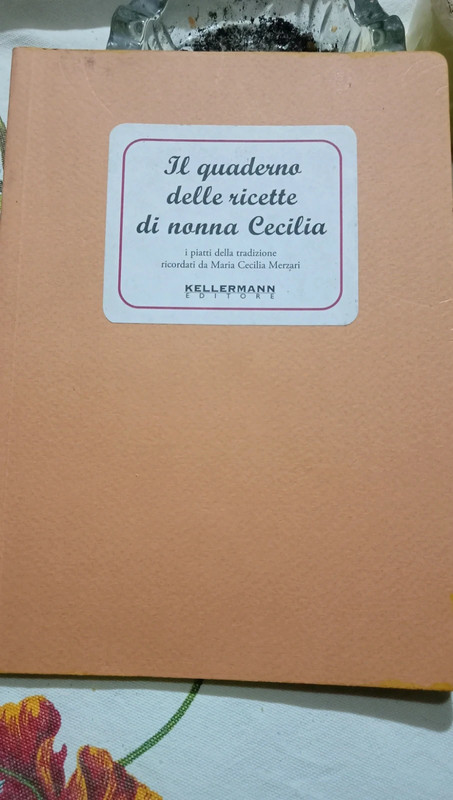 Libro Il quaderno delle ricette di nonna Cecilia (Veneto)